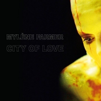 Mylene Farmer - City Of Love vinyl cover