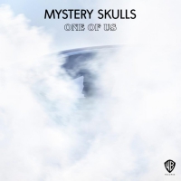 Mystery Skulls - One Of Us vinyl cover
