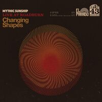 Mythic Sunship - Changing Shapes vinyl cover