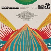 Mythic Sunship - Land Between Rivers vinyl cover