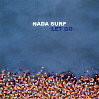 Nada Surf - Let Go (20Th Anniversary Turquoise) vinyl cover