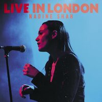 Nadine Shah - Live In London vinyl cover