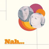 Nah... - Nah... vinyl cover
