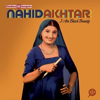Nahid Akhtar - I Am Black Beauty vinyl cover