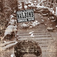 Nailbomb - Proud To Commit Commercial Suicide vinyl cover