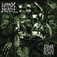 Napalm Death - Time Waits For No Slave vinyl cover