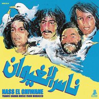 Nass El Ghiwane - Trance Gnawa Music From Morocco vinyl cover