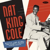 Nat King Cole - Hittin' The Ramp: The Early Years 1936-1943 vinyl cover