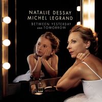Natalie Dessay - Between Yesterday & Tomorrow vinyl cover