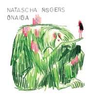 Natascha Rogers - Onaida vinyl cover