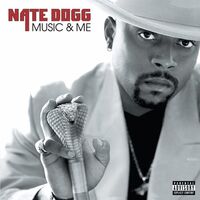 Nate Dogg - Music & Me (Silver)