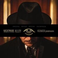 Nathan Johnson - Nightmare Alley Original Soundtrack