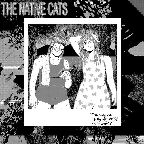 Native Cats - The Way On Is the Way Off vinyl cover