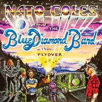 Nato Coles And The Blue Diamond Band - Flyover vinyl cover