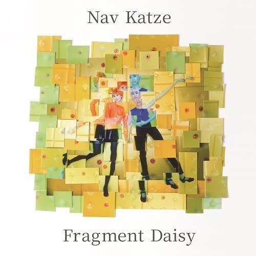 Nav Katze - Fragment Daisy