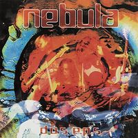 Nebula - Dos Eps vinyl cover