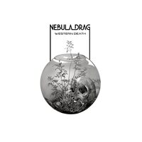 Nebula Drag - Western Death vinyl cover