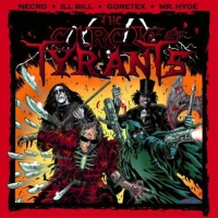 Necro - Goretex & Ill Bill / The Circle Of Tyrants vinyl cover