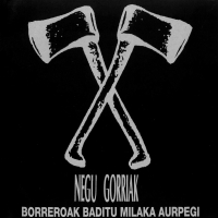 Negu Gorriak - Borreroak Baditu Milaka Aurpegi vinyl cover