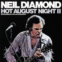 Neil Diamond - Hot August Night II vinyl cover
