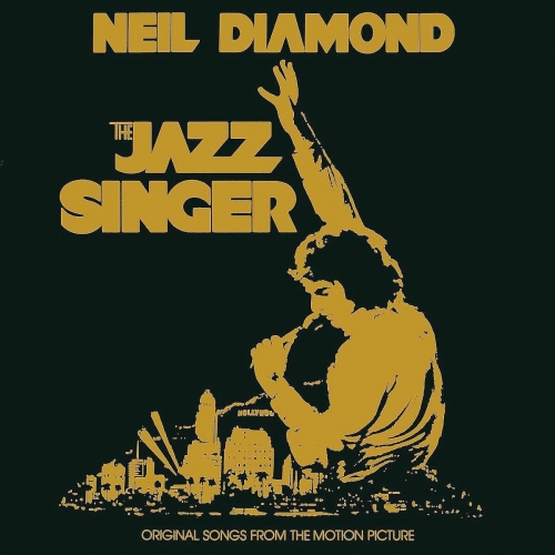 Neil Diamond - The Jazz Singer - Original Songs From The Motion Picture vinyl cover
