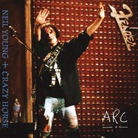 Neil Young & Crazy Horse - Arc vinyl cover