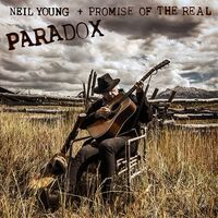 Neil Young& Promise Of The Real - Paradox vinyl cover