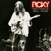 Neil Young - Roxy - Tonight's The Night Live vinyl cover