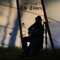 Neil Young - The Times vinyl cover