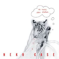 Neko Case - Tigers Have Spoken, The vinyl cover