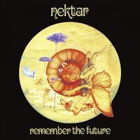 Nektar - Remember The Future vinyl cover