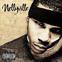Nelly - Nellyville  vinyl cover
