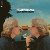 Nelson Bragg - Day Into Night vinyl cover