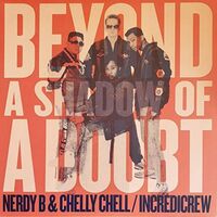Nerdy B  &  Chelly Chell - Beyond A Shadow Of A Doubt vinyl cover