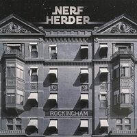 Nerf Herder - Rockingham(Lp