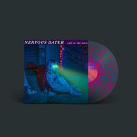 Nervous Dater - Call In The Mess vinyl cover