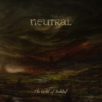 Neutral - The World Of Disbelief vinyl cover