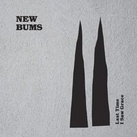 New Bums - Last Time I Saw Grace vinyl cover