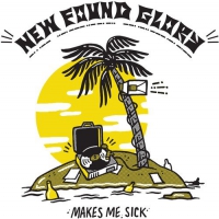 New Found Glory - Makes Me Sick vinyl cover