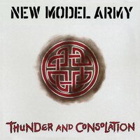 New Model Army - Thunder & Consolation vinyl cover