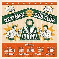 Nextmen Vs Gentleman's Dub Club - Pound For Pound vinyl cover