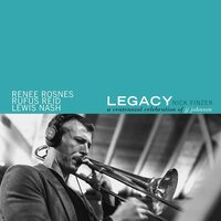 Nick Finzer - Legacy: A Centennial Celebration of Jj Johnson vinyl cover