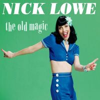 Nick Lowe - The Old Magic vinyl cover