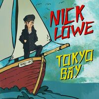 Nick Lowe - Tokyo Bay / Crying Inside vinyl cover