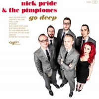Nick Pride & The Pimptones - Go Deep Lim.ed. vinyl cover