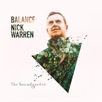 Nick Warren - Balance Presents The Soundgarden vinyl cover