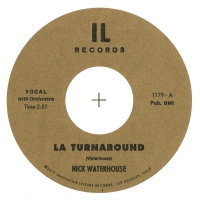Nick Waterhouse - La Turnaround B/w I Cry 45 vinyl cover