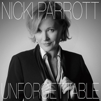 Nicki Parrot - Unforgettable: Nat King Cole Songbook vinyl cover
