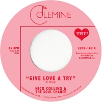 Nico Collins And The Soul Chance - Give Love A Try vinyl cover