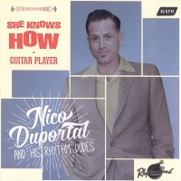 Nico/his Rhythm Dudes Duportal - She Knows How / Guitar Player vinyl cover